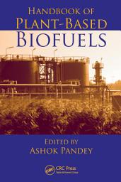 Icon image Handbook of Plant-Based Biofuels