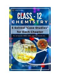 Icon image CBSE Chemistry Chapterwise Case Study Class 12