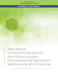 Icon image Application of Systematic Review Methods in an Overall Strategy for Evaluating Low-Dose Toxicity from Endocrine Active Chemicals