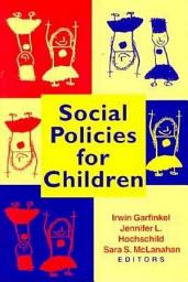 Icon image Social Policies for Children