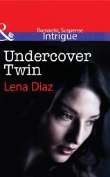 Icon image Undercover Twin (Mills & Boon Intrigue)