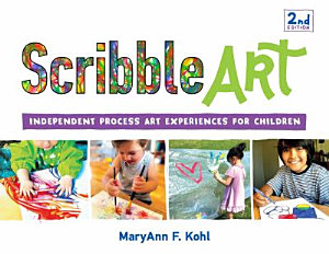 Icon image Scribble Art: Independent Process Art Experiences for Children