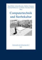 Icon image Computertechnik und Sterbekultur