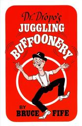 Icon image Dr. Dropo's Juggling Buffoonery