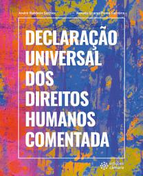 Icon image Declaração Universal dos Direitos Humanos Comentada