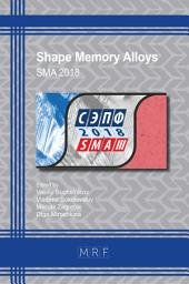 Icon image Shape Memory Alloys: SMA 2018