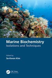 Icon image Marine Biochemistry: Isolations and Techniques