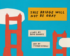 Icon image This Bridge Will Not Be Gray