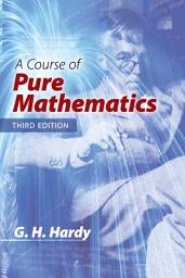 Icon image A Course of Pure Mathematics: Third Edition