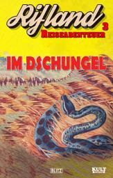 Icon image Rifland Reiseabenteuer 3: Im Dschungel