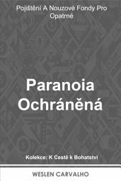 Obrázek ikony Paranoia Ochráněná: Pojištění A Nouzové Fondy Pro Opatrné