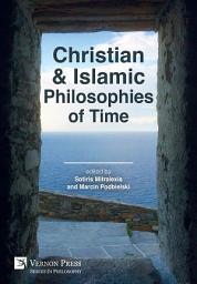 Icon image Christian and Islamic Philosophies of Time