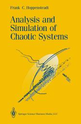 Icon image Applied Mathematical Sciences: Analysis and Simulation of Chaotic Systems