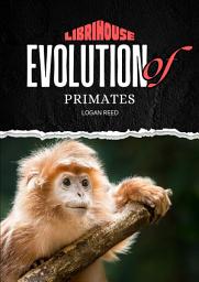 Icon image Evolution of Primates