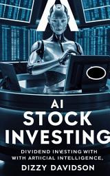 Icon image AI Stock Investing: Dividend Investing with Artificial Intelligence