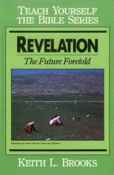 Icon image Revelation- Teach Yourself the Bible Series: The Future Foretold