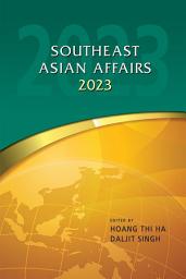 Icon image Southeast Asian Affairs 2023