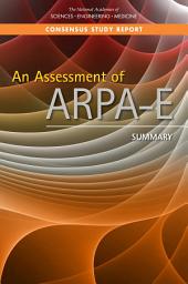 Icon image An Assessment of ARPA-E: Summary