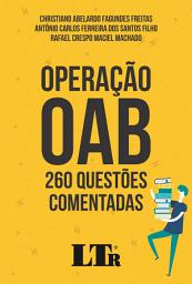 Icon image Operação OAB: 260 Questões Comentadas