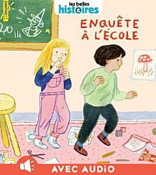 Icon image Enquête à l'école