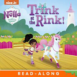 Icon image Trink on the Rink! (Nella the Princess Knight)