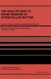 Icon image The Role of Dust in Dense Regions of Interstellar Matter: Proceedings of the Jena Workshop, held in Georgenthal, G.D.R., March 10–14, 1986