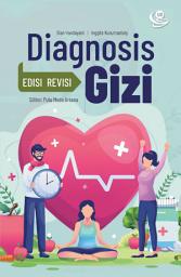 Icon image Diagnosis Gizi: Edisi Revisi