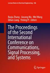 Icon image The Proceedings of the Second International Conference on Communications, Signal Processing, and Systems