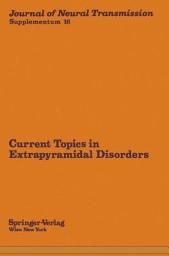 Icon image Current Topics in Extrapyramidal Disorders