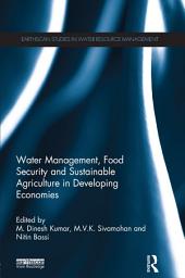 Icon image Water Management, Food Security and Sustainable Agriculture in Developing Economies