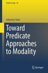 Icon image Toward Predicate Approaches to Modality