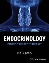 Icon image Endocrinology: Pathophysiology to Therapy