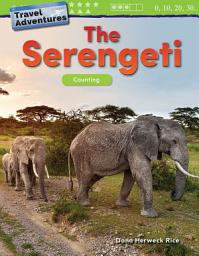 Icon image Travel Adventures: The Serengeti: Counting: Read Along or Enhanced eBook