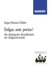 Icon image Erdgas ante portas?: Die ökologische Betroffenheit der Erdgaswirtschaft