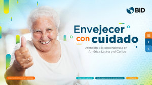 Icon image Envejecer con cuidado: Atención a la dependencia en América Latina y el Caribe