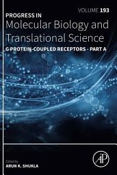 Icon image G Protein-Coupled Receptors - Part A