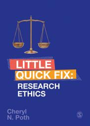 Icon image Research Ethics: Little Quick Fix