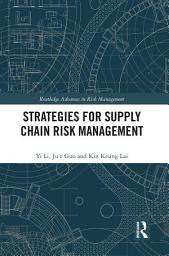 Icon image Strategies for Supply Chain Risk Management