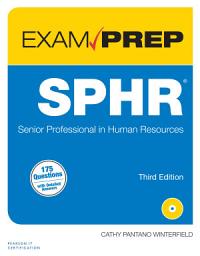 Icon image SPHR Exam Prep: Senior Professional in Human Resources, Edition 3