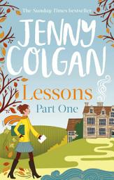 Icon image Lessons: Part 1: The first part of Lessons' ebook serialisation (Maggie Adair), Part 1