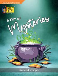 Icon image A Pot of Mysteries