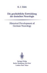 Icon image Die geschichtliche Entwicklung der deutschen Neurologie / Historical Development of German Neurology