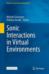 Icon image Sonic Interactions in Virtual Environments