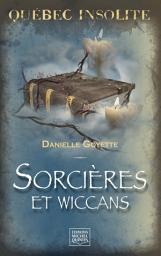 Icon image Québec insolite - Sorcières et wiccans