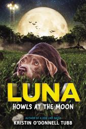 Icon image Luna Howls at the Moon