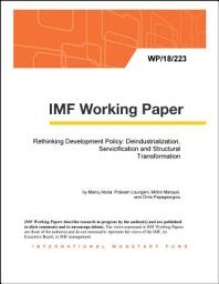 Icon image Rethinking Development Policy: Deindustrialization, Servicification and Structural Transformation