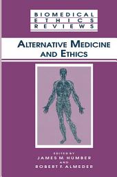 Icon image Alternative Medicine and Ethics