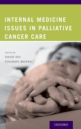 Icon image Internal Medicine Issues in Palliative Cancer Care