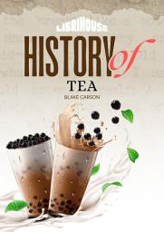 Icon image History of Tea