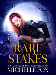 Icon image Rare Stakes (Psychic FBI Vampire Urban Fantasy Paranormal Romance)